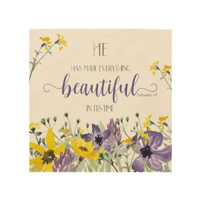 Everything Beautiful - Ecc 3:11 Wood Wall Art (Front)