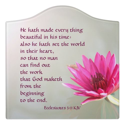 Everything beautiful in His time Ecclesiastes 311 Door Sign