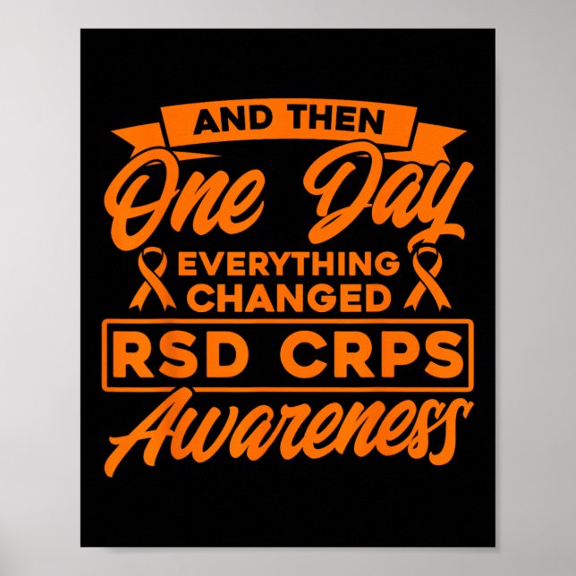 Everything Changed Rsd Crps Awareness  Poster (Front)