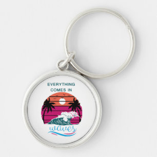Everything Comes in Waves Keychain