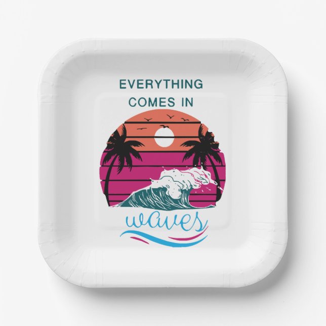 Everything Comes in Waves Paper Plates (Front)
