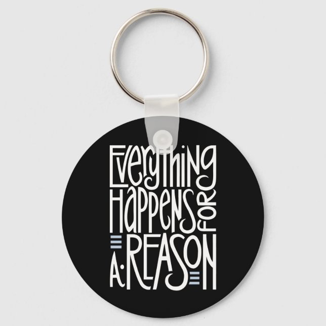 Everything Happens white Keychain (Front)