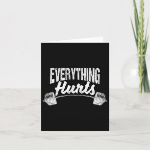 Everything Hurts Funny Gym Workout Athlete Persona Card