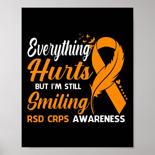 Everything Hurts I'm Still Smiling Rsd Crps Awaren Poster (Front)