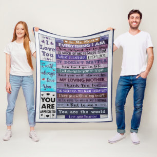 Everything I Am U Helped Me To Be-Daughter To Mom  Fleece Blanket