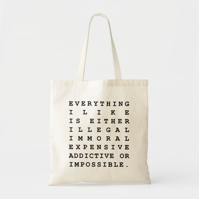 Everything I Like Tote Bag