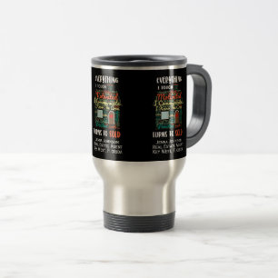 Everything I Touch Turns To Sold Real Estate Travel Mug