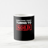 16 oz Travel Coffee Mug Everything I Touch Turns To Sold Sales Real Estate  Agent