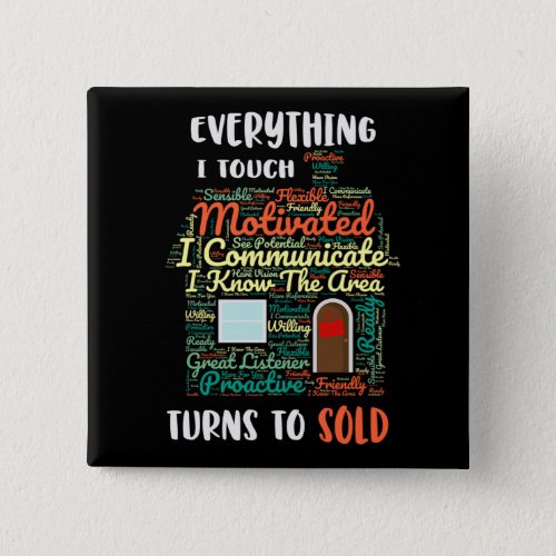 Everything I Touch Turns To Sold Word Cloud Button