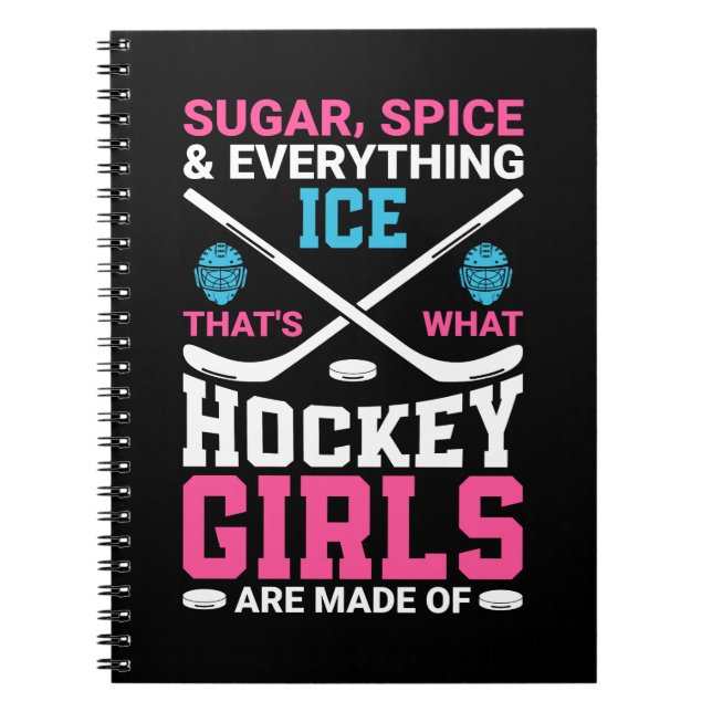 Everything Ice Hockey Girls Notebook (Front)