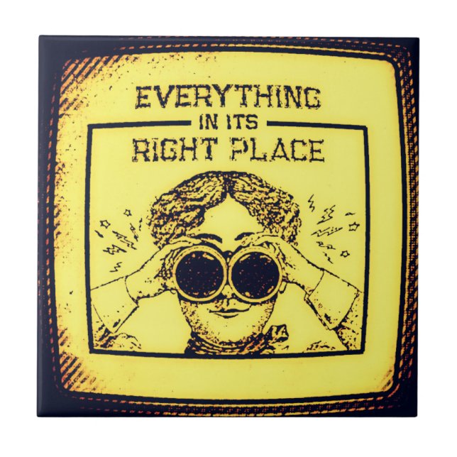 Everything In Its Right Place - Retro Adventurer Ceramic Tile (Front)