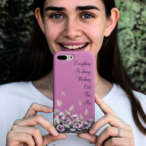 Everything is always working out for me  iPhone 11 case