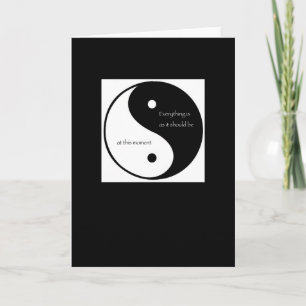 Everything Is As It Should Be at this moment Card