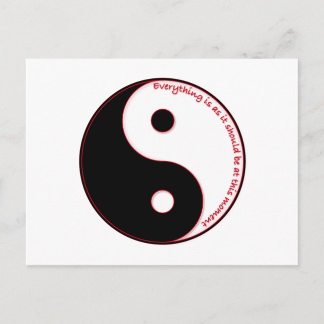 Everything Is As It Should Be at this moment Postcard (Front)