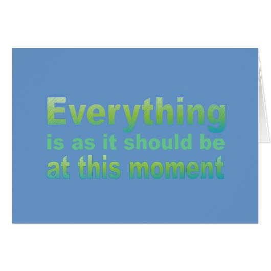 Everything is as it should be cards (Front Horizontal)