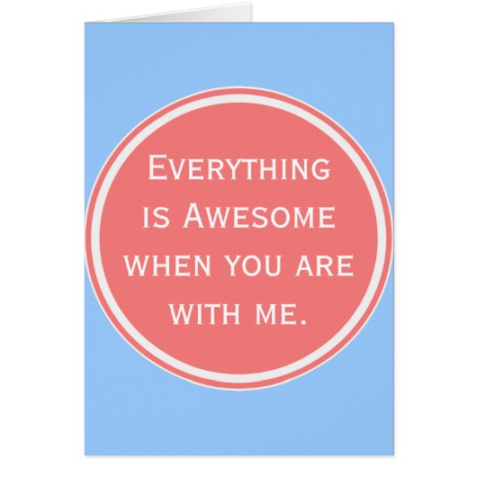 Everything is awesome cards (Front)