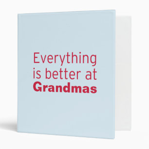 Everything is better at Grandma's Binder