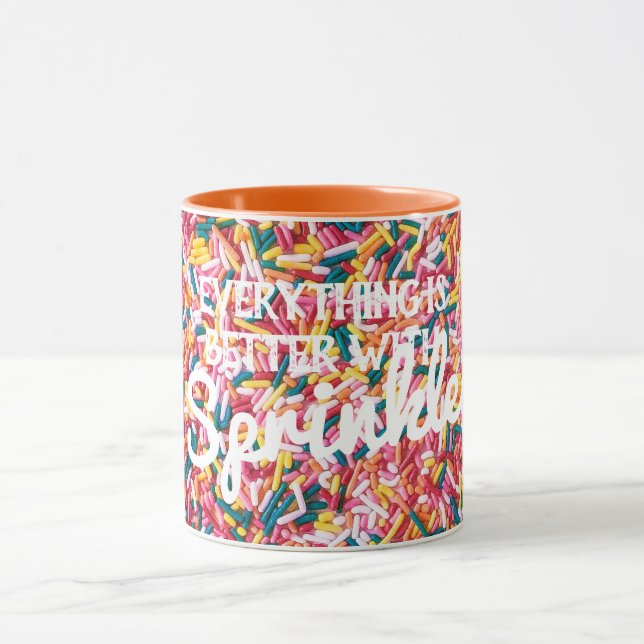 Everything is Better with Sprinkles Mug (Center)