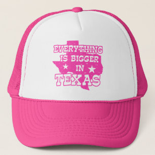 Everything is bigger in Texas Trucker Hat