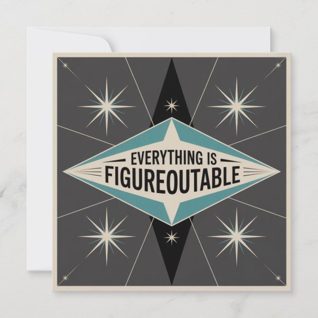 Everything Is Figureoutable Note Card (Front)