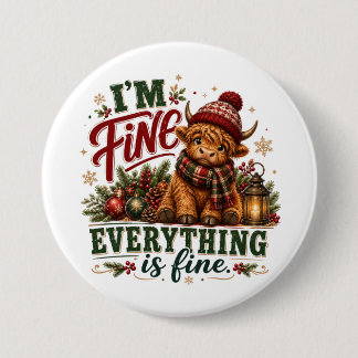 Everything Is Fine Button