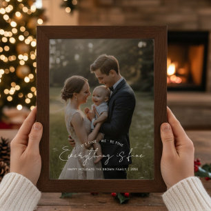 Everything Is Fine Elegant Family Holiday Card