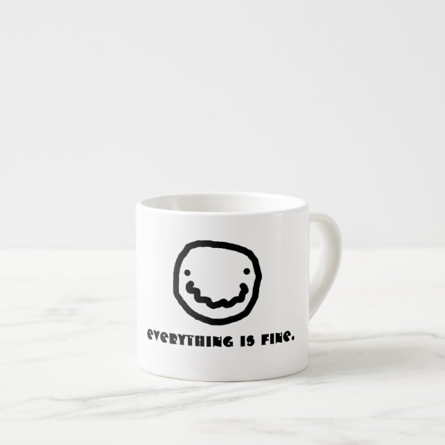Everything is Fine Mug (Front Right)