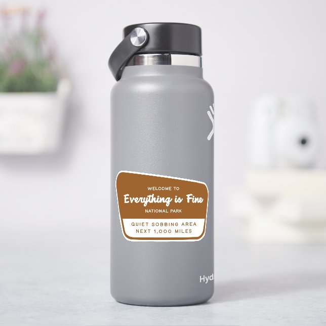 Everything is Fine National Park Sticker (HydroFlask)