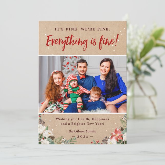Everything is Fine Rustic Kraft Floral Photo Holiday Card (Standing Front)
