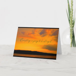 "Everything is going to be all right" card