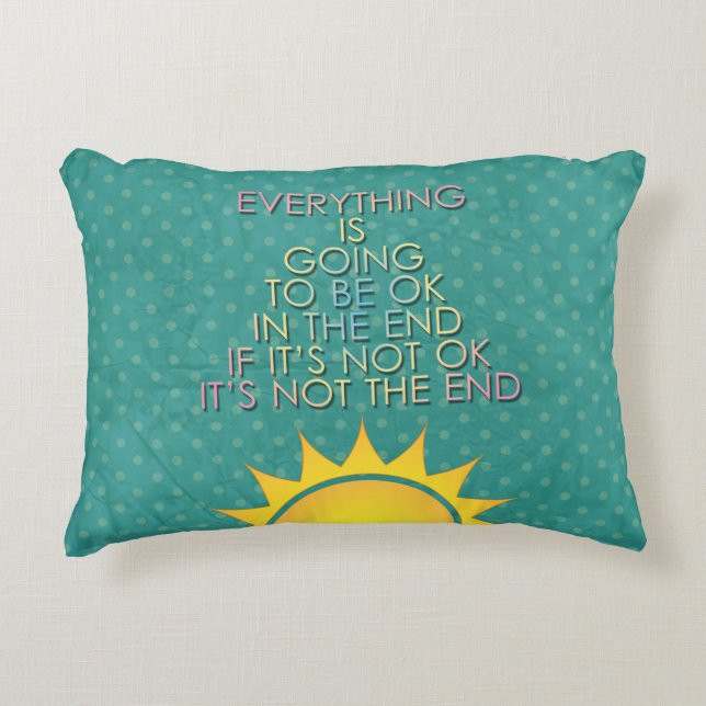 everything is going to be ok accent pillow (Front)