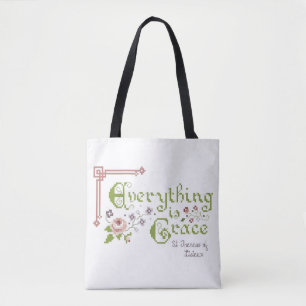 Everything is Grace St. Therese Tote no Logo
