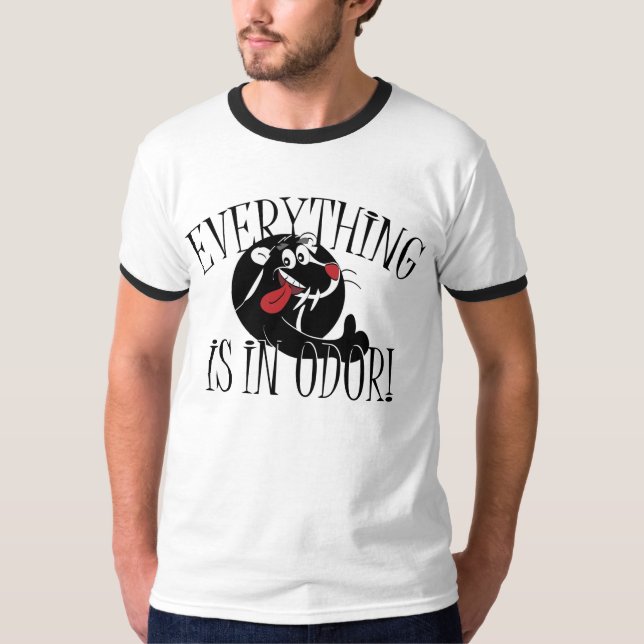 Everything Is In Odor Skunk T-Shirt (Front)