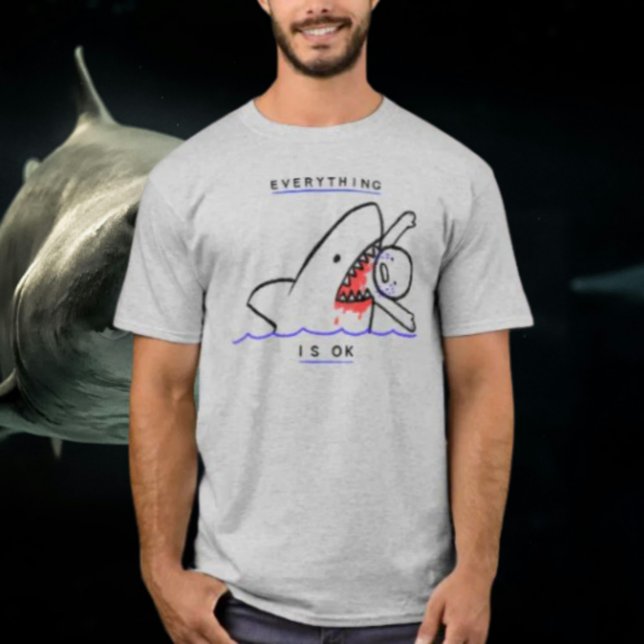 Everything Is OK: Face Life's Challenges with Dark T-Shirt (Creator Uploaded)