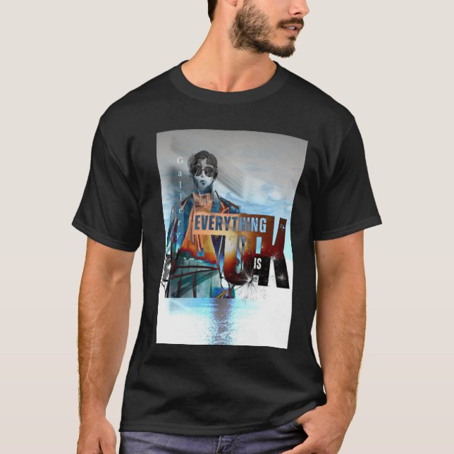 Everything is ok T-Shirt (Front)