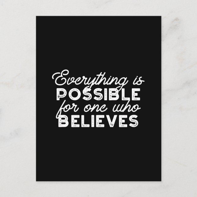 Everything is possible for one who believes II Postcard (Front)