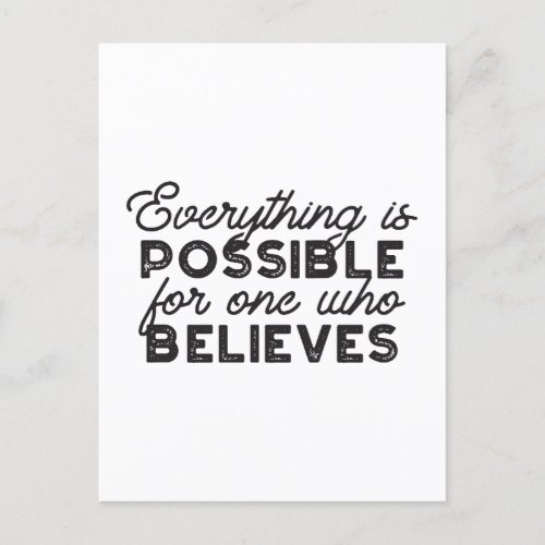 Everything is possible for one who believes postcard