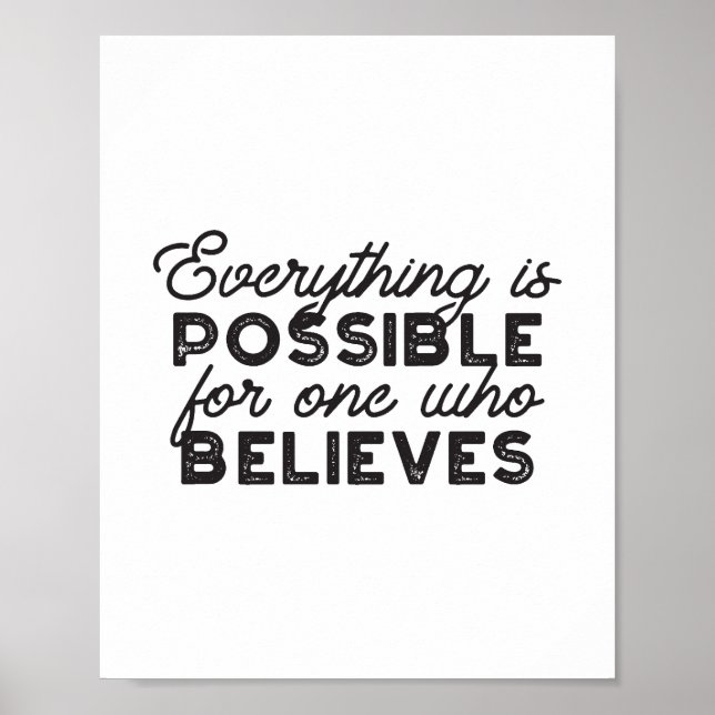 Everything is possible for one who believes poster (Front)