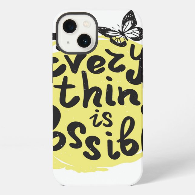 Everything Is Possible Iphone Case (Back)