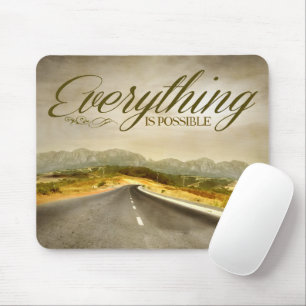 "Everything is possible" Motivation Affirmation Mouse Pad