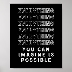 Everything Is Possible Motivational Poster