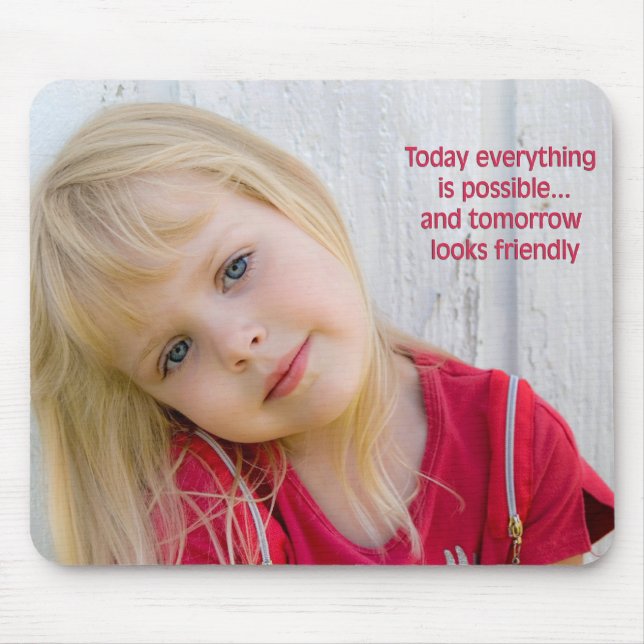 Everything Is Possible Mouse Pad (Front)