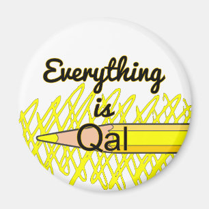Everything is Qal Magnet
