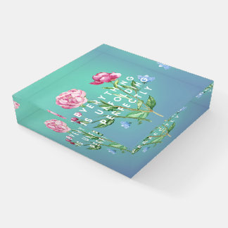 Everything Is Unfolding Perfectly | Glass Decor Paperweight