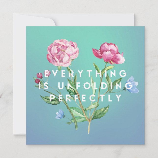 Everything is Unfolding Perfectly - Mini Card (Front)