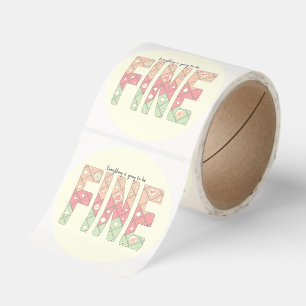 Everything’s Going to Be Fine Cute Stickers