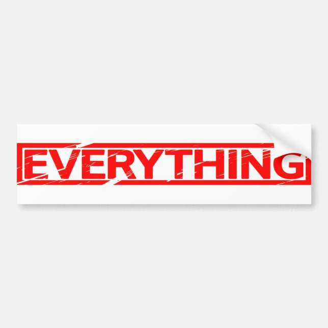 Everything Stamp Bumper Sticker (Front)