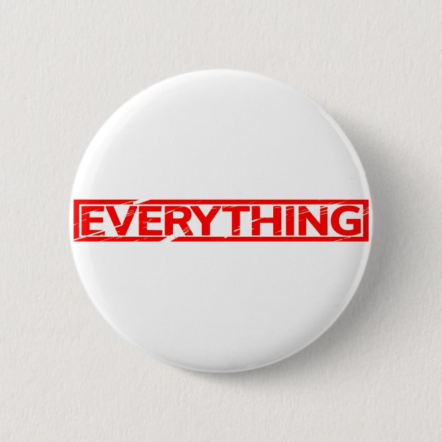 Everything Stamp Button (Front)
