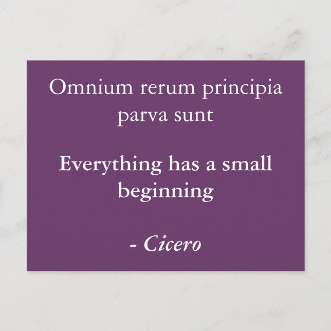 Everything starts small - Cicero quote Postcard (Front)