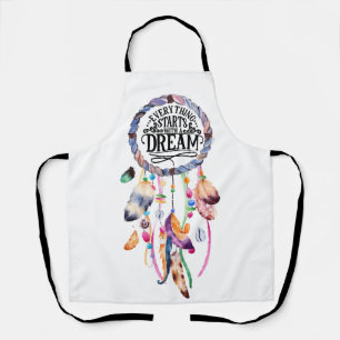 Everything Starts with a Dream Life Quote Apron